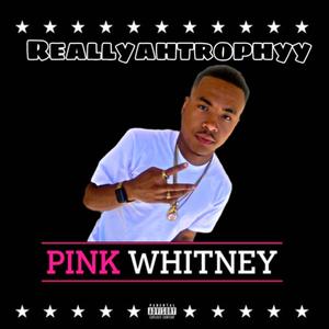 Pink Whitney (Explicit)