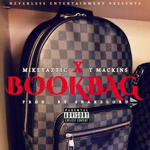 Book Bag (feat. T Mackins) (Explicit)