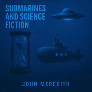 Submarines & Science-Fiction