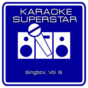 Singbox, Vol. 6 (Sing Along With Your Friends)