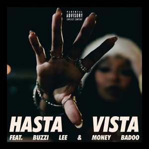 Hasta Vista (Explicit)