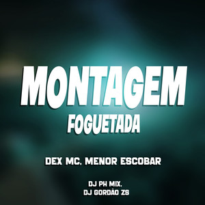 Montagem Foguetada (Explicit)