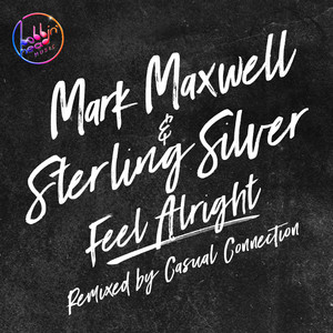 Feel Alright (Casual Connection Remix)