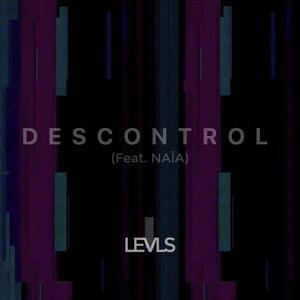 DESCONTROL (feat. NAÏA)