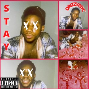 STAY (Explicit)