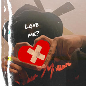 Love Me? (Explicit)