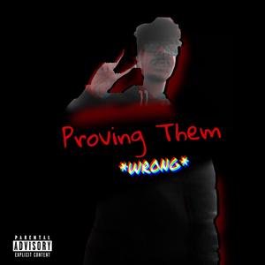 Proving Them Wrong (Explicit)