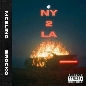NY 2 LA Freestyle (feat. Brocko) (Explicit)
