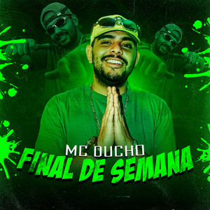 Final de Semana (Explicit)