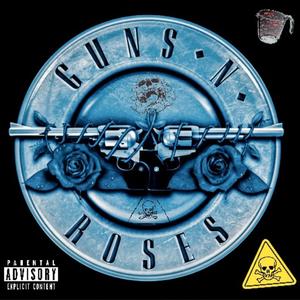 Gunz N Roses (Explicit)