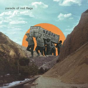 parade of red flags (Explicit)