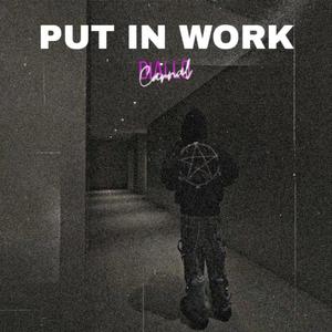 Put In Work (Remastered) (feat. Patrick Cc: & L.Dre) [Explicit]