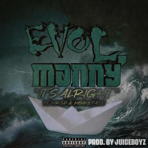 It's Alright (feat. Mr.5P & Monkieface) (Explicit)