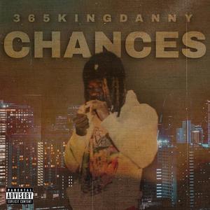 Chances (Explicit)