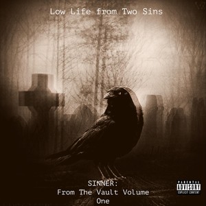 Sinner: From the Vault, Vol. 1 (Explicit)