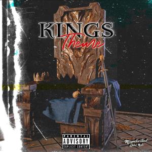 Kings Theme (Explicit)