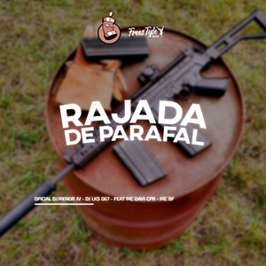 Rajada De Parafal (Explicit)