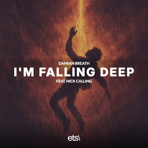 I'm Falling Deep (Extended Mix)