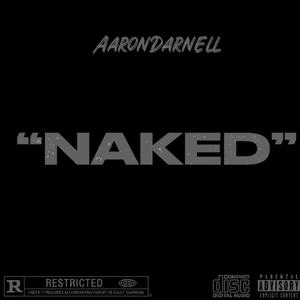 Naked (Explicit)