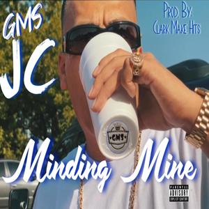 Minding Mine (Explicit)