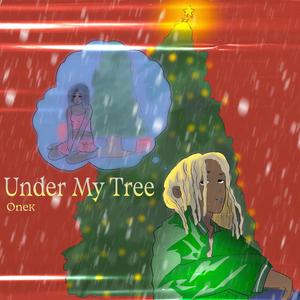 Under My Tree (Explicit)