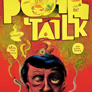 POT TALK (Explicit)