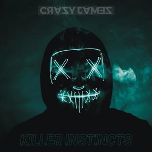 KILLER INSTINCTS (Explicit)