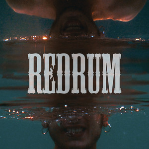 Redrum (Explicit)