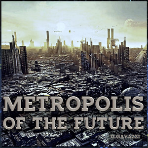 Metropolis of the Future