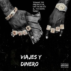 Viajes Y Dinero (Explicit)