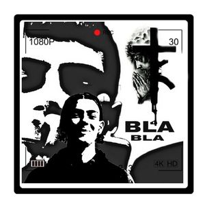 BLA BLA (Explicit)