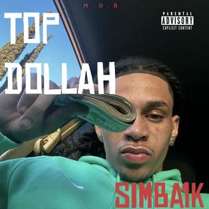 Top Dollah (Explicit)