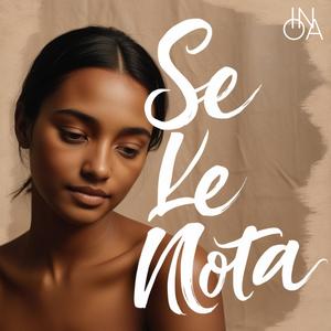 Se Le Nota (Explicit)