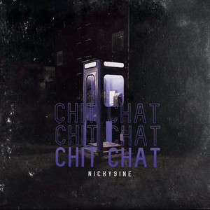 Chit Chat (Explicit)