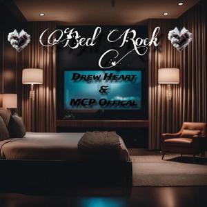 Bed Rock (Explicit)