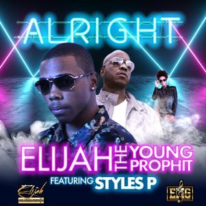 Alright (Feat Styles P, BNotes) [Explicit]