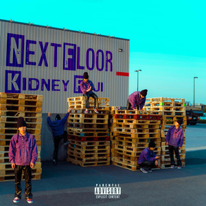 Next Floor (Explicit)