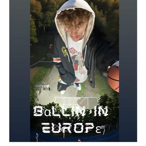 Ballin In Europe (Explicit)