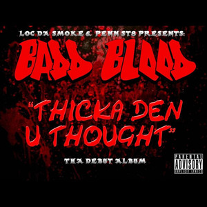 Thicka Den u Thought (Explicit)