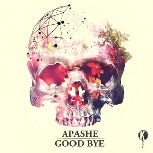 Good Bye (Explicit)