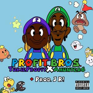 Profit bros (feat. Tukieprofit) [Explicit]