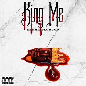 King Me (Explicit)