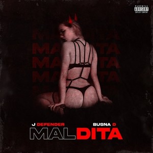 Maldita (Explicit)