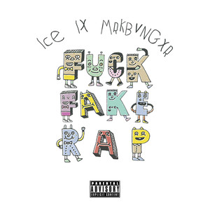 **** Fake Rap (Explicit)