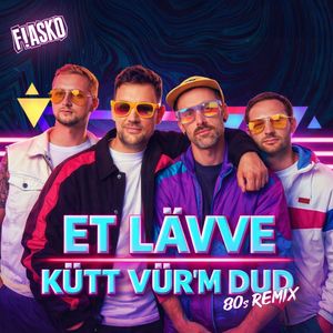 Et Lävve kütt vür'm Dud (80s Remix)