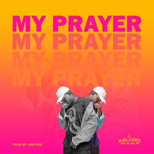 My Prayer