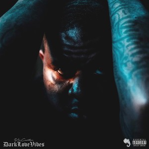 #DarkLoveVibes (Explicit)