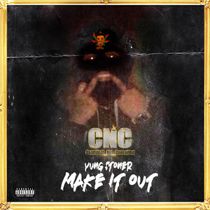 Make It Out (Explicit)