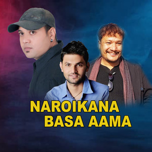 NAROIKANA BASA AAMA