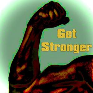 Get Stronger